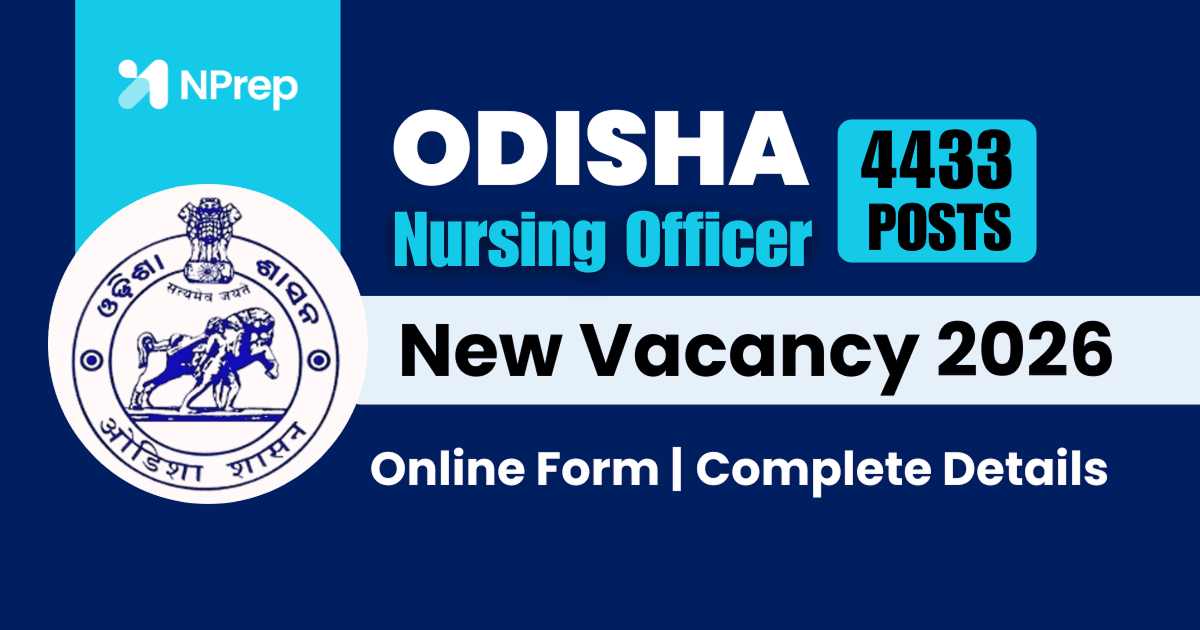 Odisha’s Healthcare Boost: 4,433 New Nursing Officer Posts 