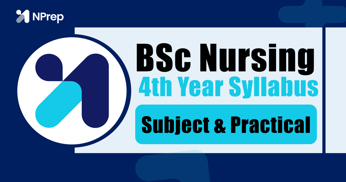 BSc Nursing 4th Year Syllabus 2026: Subjects, Internship, Research & INC Updates