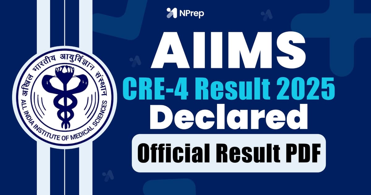 AIIMS CRE-4 Result 2025 Declared - Download Official Result PDF