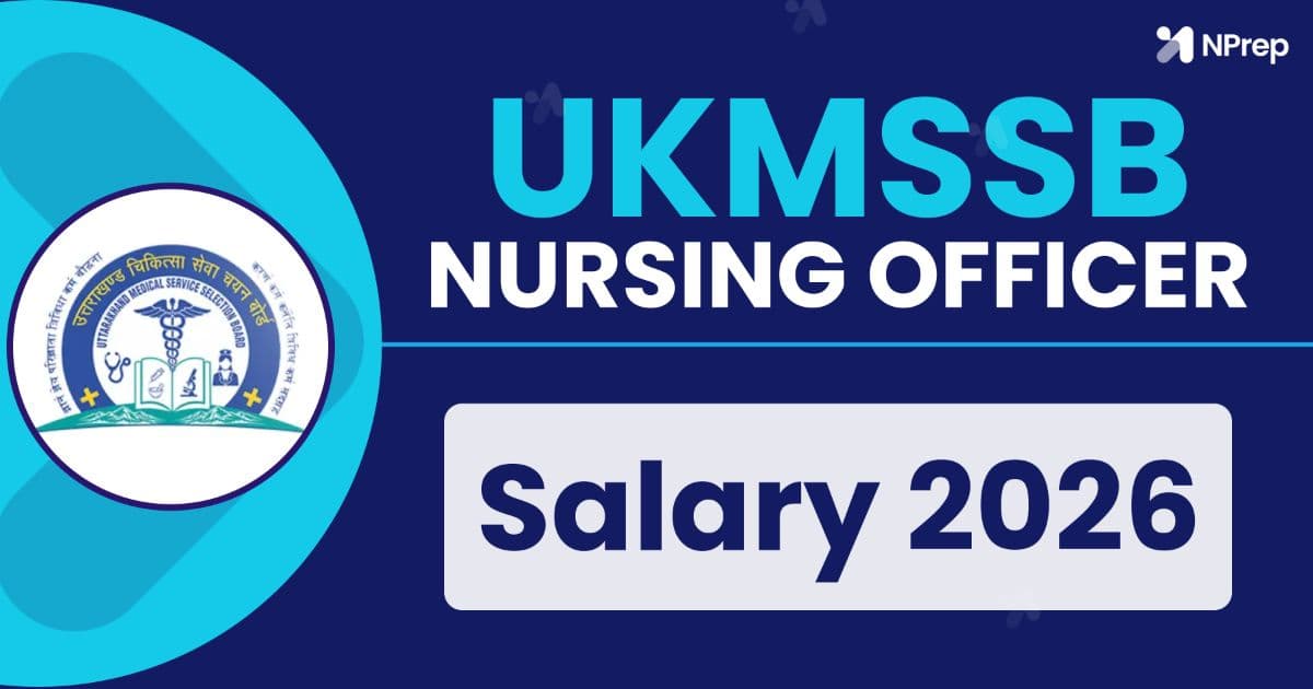 UKMSSB Nursing Officer Salary 2026: Pay Scale, In-Hand Salary, and Job Profile